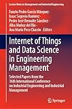 Internet of Things and Data Science in Engineering Management: Selected Papers from the 16th International Conference on Industrial Engineering and Industrial Management (Lecture Notes in Management and Industrial Engineering)