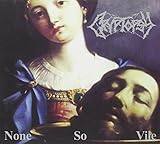 None So Vile