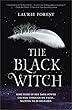 The Black Witch: An Epic Fantasy Novel (The Black Witch Chronicles)
