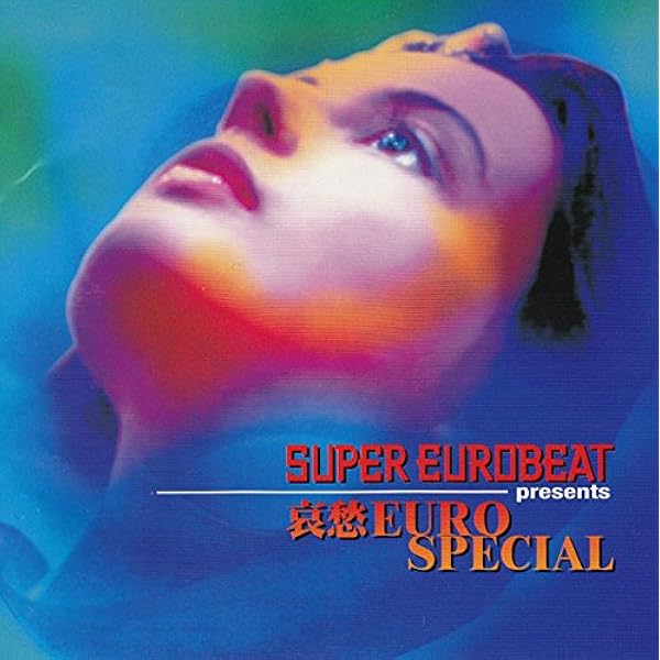 哀愁ユーロスペシャル 2 ユーロビート EUROBEAT 51tWonhewBL._AC_UL600_SR600,