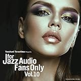 �t�H�[�E�W���Y�E�I�[�f�B�I�E�t�@���Y�E�I�����[�EVOL.10