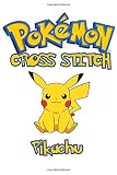 Pokemon Cross Stitch - Pikachu (Pokémon Cross Stitch Collection)