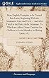 More English Examples to Be Turned Into Latin; Beginning with the Nominative Case and Verb, ... and After Fitted to the Rules of the Grammar. to Which Are Added, Some Cautions for Children to Avoid Mistakes in Making Latin, Ed 7