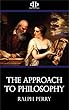 The Approach to Philosophy (English Edition)