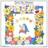 Time For Memory/�s�A�mWith�X�g�����O�X�q�{�T��