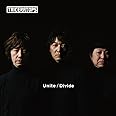 Unite / Divide