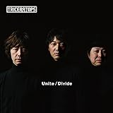 Unite / Divide