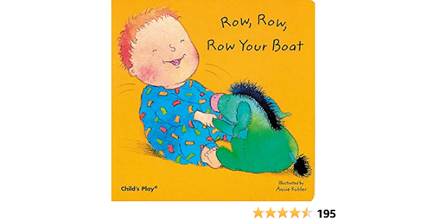 Amazon Row Row Row Your Boat Baby Boardbooks Kubler Annie Music