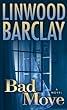 Bad Move (Zack Walker)