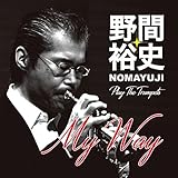 野間裕史プレイ・ザ・トランペッツ