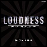 ゴールデン☆ベスト ラウドネス LOUDNESS~EARLY YEARS COLLECTION~