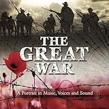 Great War: A Portrait in Music Voices & Sound / Various