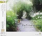 ���t�@�C�������g�`Refinement�`