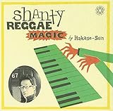 SHANTY REGGAE MAGIC