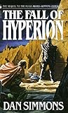 The Fall of Hyperion (Hyperion Cantos, Book 2)