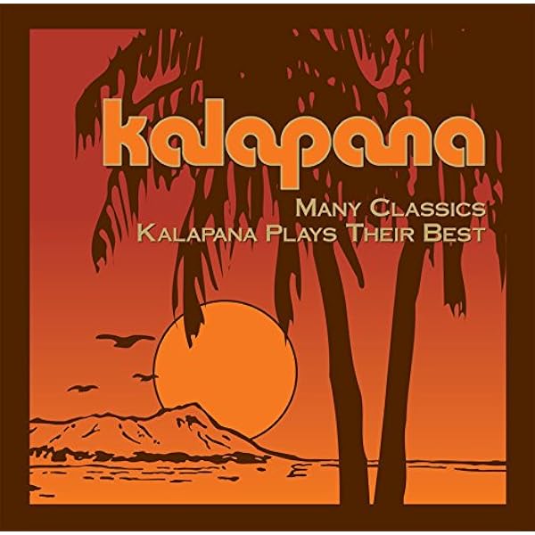 Hurricane ハリケーン / Kalapana カラパナ / Hawaii Hurricane ハリケーン / Kalapana カラパナ / Hawaii