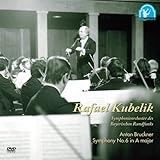 クーベリック/ブルックナー:交響曲第6番イ長調 [DVD]