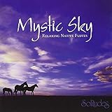 Mystic Sky: Relaxing Native Flutes