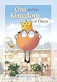 Oni and the Kingdom of Onion