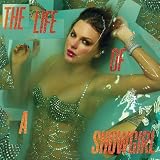 ザ・ライフ・オブ・ア・ショーガール (生産限定LP/直輸入盤仕様)[Analog]
