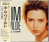 YOU CAME