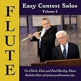 Easy Contest Solos, Vol. 1: Flute by Vic Chiodo, Paul Hartley (2011-08-20)【並行輸入品】