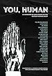 You, Human: An Anthology of Dark Science Fiction (English Edition)