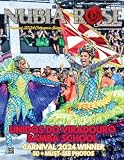 Nubia Rose Brazilian Lifestyle Magazine: Rio's Carnival 2024 - The Collector's Edition
