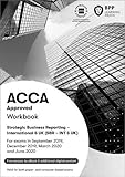 Cover of ACCA - SBR Strategic Business Reporting: Workbook