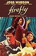 Firefly: Legacy Edition Book One
