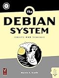 Debian System: Concepts and Techniques Debian System: Concepts and Techniques