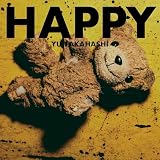 HAPPY 通常盤 - 高橋優 (特典なし)
