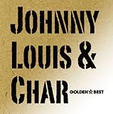 Johnny,Louis & Char �S�[���f�����x�X�g