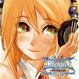 ブレイブルー オリジナルサウンドトラック~Consumer Edition~
