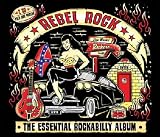 Rebel Rock: Essential Rockabilly Album