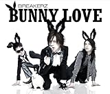 BUNNY LOVE/REAL LOVE 2010