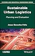 Sustainable Urban Logistics: Planning and Evaluation