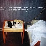 BLUE SKIES & FREE RIDES…THE BEST OF 1986-1989