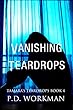 Vanishing Teardrops (Tamara's Teardrops Book 4) (English Edition)