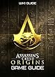 Assassin's Creed Origins Game Guide (English Edition)