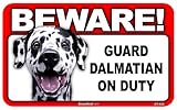 BEWARE！DALMATIAN ラミネートサイン：ダルメシアン 注意 警戒中 Made in U.S.A [並行輸入品]