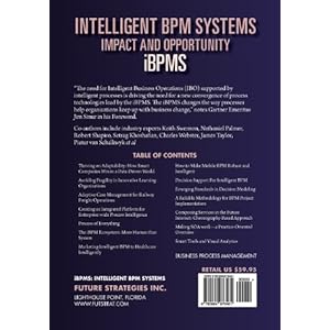Ibpms - Intelligent Bpm Systems: Impact and Opportunity