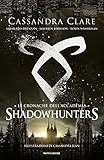 Le cronache dell'Accademia Shadowhunters