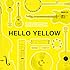 HELLO YELLOW