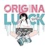 ORIGINALUCK