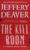 The Kill Room (A Lincoln Rhyme Novel, 11)