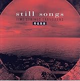 still songs