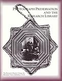 Cover of Photograph Preservation and the Research Library