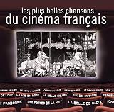 Les Plus Belles Chansons De La Cinema Francais