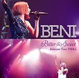 Bitter & Sweet Release Tour FINAL